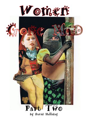 cover image of Women Gone Mad Part 2